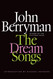 The Dream Songs: Poems (FSG Classics)