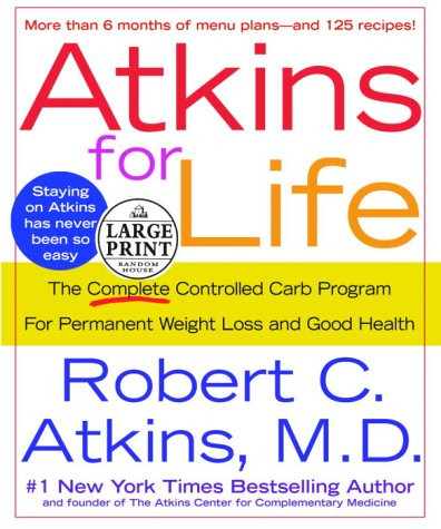 Atkins for Life (Random House Large Print)