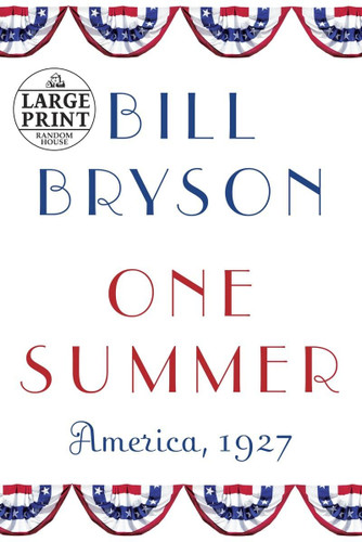One Summer: America 1927