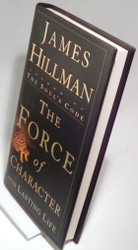 The Force of Character: And the Lasting Life