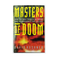 Masters of Doom: How Two Guys Created an Empire and Transformed Pop