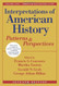 Interpretations Of American History Volume 1