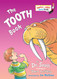 The Tooth Book (Bright & Early Board Books(TM)
