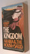 The Kingdom: Arabia and the House of Sa'Ud