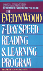 Remember Everything You Read: The Evelyn Wood 7-Day Speed Reading &