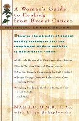 Traditional Chinese Medicine: A Woman's Guide to Healing from Breast
