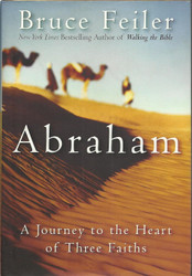 Abraham: A Journey to the Heart of Three Faiths