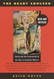 The Heart Aroused: Poetry and the Preservation of the Soul in