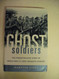 Ghost Soldiers: The Forgotten Epic Story of World War II's Most