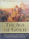 The Age of Gold
