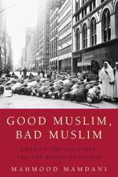 Good Muslim Bad Muslim