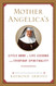 Mother Angelica's Little Book of Life Lessons and Everyday Spirituality