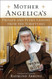 Mother Angelica's Private and Pithy Lessons from the Scriptures
