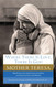 Where There Is Love There Is God: Her Path to Closer Union with God