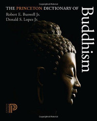 Princeton Dictionary Of Buddhism
