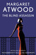 The Blind Assassin: A Novel Cover may vary