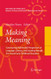Making Meaning: Constructing Multimodal Perspectives of Language