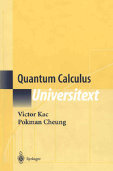 Quantum Calculus (Universitext)