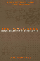 The Planiverse: Computer Contact with a Two-Dimensional World