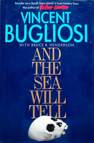 And the Sea Will Tell