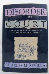 Disorder in the Court