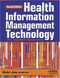 Health Information Management Technology An Applied Approach