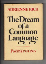 The Dream of a Common Language Poems 1974-1977