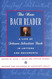 The New Bach Reader: A Life of Johann Sebastian Bach in Letters and