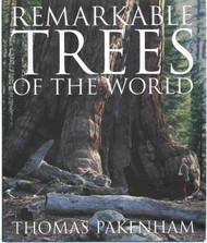 Remarkable Trees of the World