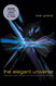 The Elegant Universe: Superstrings Hidden Dimensions and the Quest