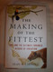 The Making of the Fittest: DNA and the Ultimate Forensic Record of
