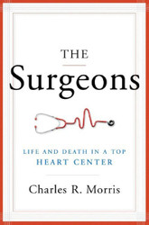 The Surgeons: Life and Death in a Top Heart Center