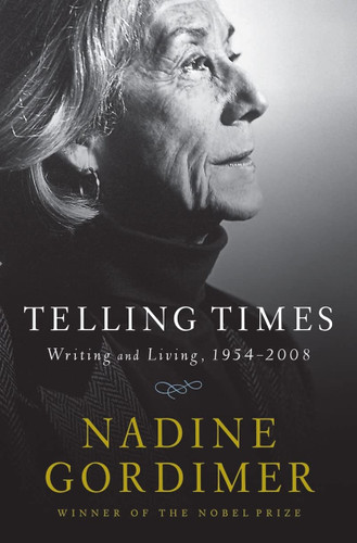 Telling Times: Writing and Living 1954-2008