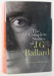 The Complete Stories of J. G. Ballard