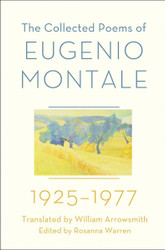 The Collected Poems of Eugenio Montale: 1925-1977