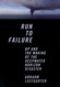Run to Failure