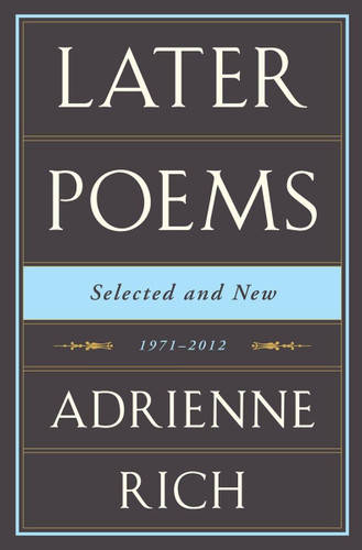 Later Poems Selected and New: 1971? (2012