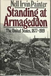 Standing at Armageddon: The United States 1877-1919