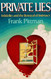 Private Lies: Infidelity and the Betrayal of Intimacy
