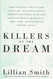 Killers of the Dream