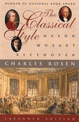 The Classical Style: Haydn Mozart Beethoven