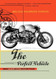 The Perfect Vehicle: What It Is About Motorcycles