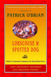 Lobscouse and Spotted Dog: Which It's a Gastronomic Companion to the