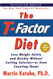 The T-Factor Diet The T-Factor Diet