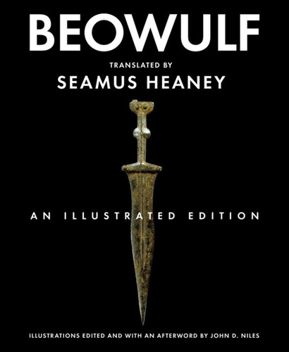 Beowulf: An Illustrated Edition
