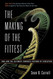 The Making of the Fittest: DNA and the Ultimate Forensic Record of