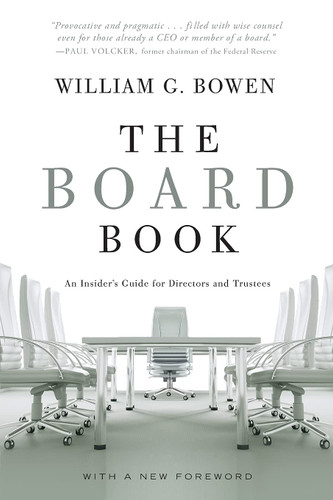 The Board Book: An Insider's Guide for Directors and Trustees