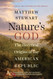 Nature's God: The Heretical Origins of the American Republic