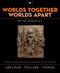 Worlds Together Worlds Apart
