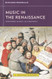 Music in the Renaissance